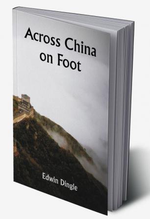 Across China on Foot