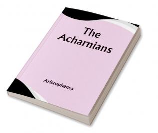 The Acharnians