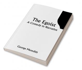 The Egoist: A Comedy in Narrative