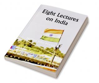 Eight Lectures on India