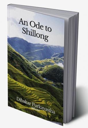 An Ode to Shillong