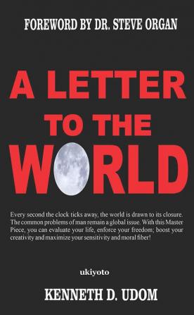 A Letter To The World