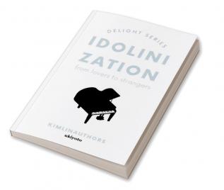 IDOLINIZATION