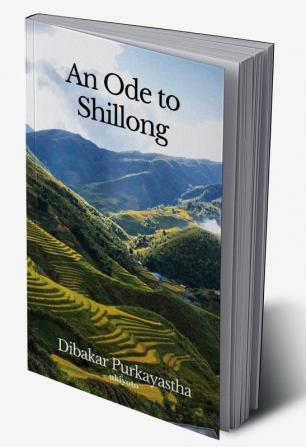 An Ode to Shillong