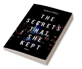 The Secrets that she Kept