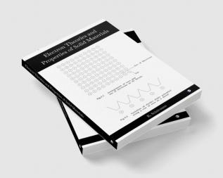 Electron Theories and Properties of Solid Materials