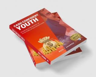 Cash Confident Youth: Shaping a generation of financially empowered youth