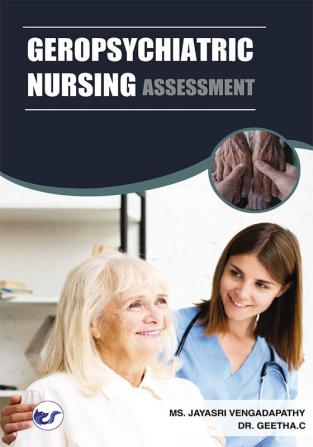 Geropsychiatric Nursing Assessment