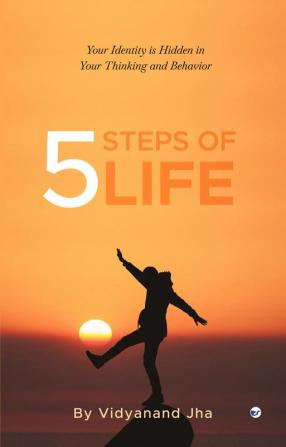 5 Steps of Life