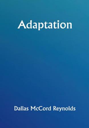 Adaptation