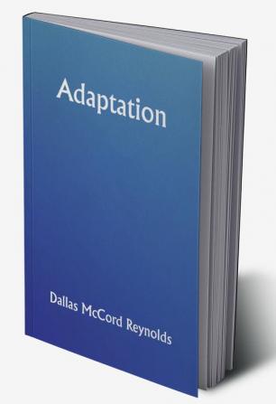 Adaptation