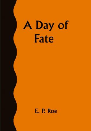 A Day of Fate