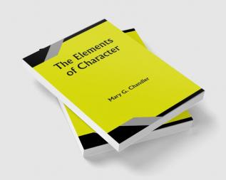 The Elements of Character