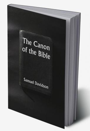 The Canon of the Bible