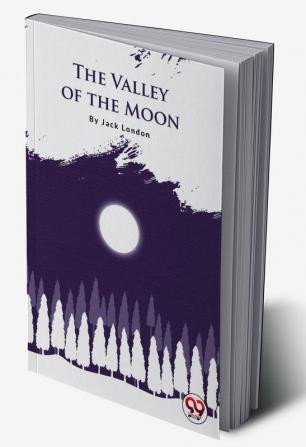 The Valley Of The Moon