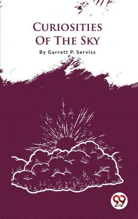 Curiosities Of The Sky