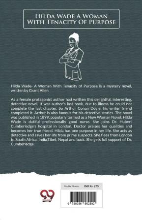 Hilda Wade A Woman With Tenacity Of Purpose