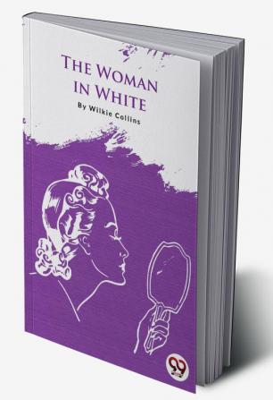 The Woman In White