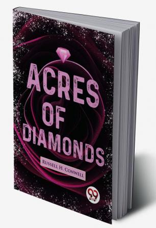 Acres Of Diamonds