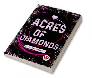 Acres Of Diamonds