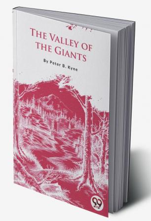 The Valley of the Giants