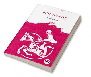 Bull Hunter