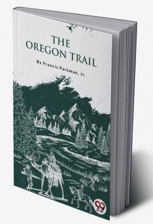 The Oregon Trail