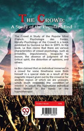 The Crowd: A Study of the Popular Mind