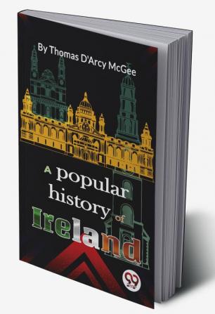 A Popular History of Ireland