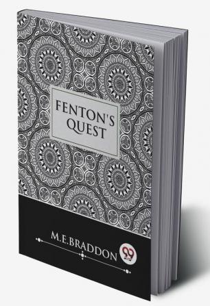 Fenton's Quest