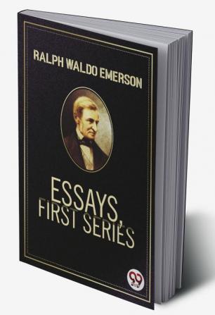 Essays First Series