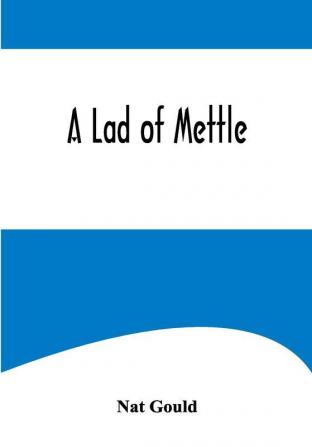 A Lad of Mettle