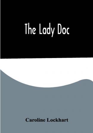 The Lady Doc