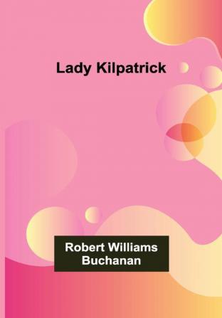 Lady Kilpatrick