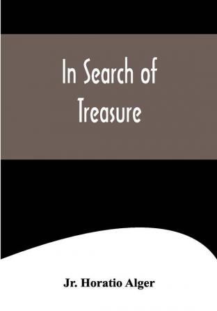 In Search of Treasure