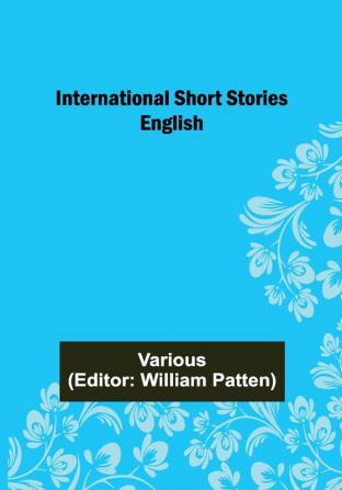 International Short Stories; English