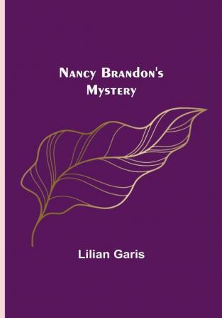 Nancy Brandon's Mystery