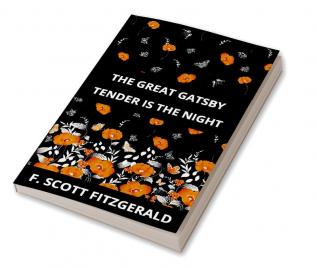 The Great Gatsby & Tender is the Night