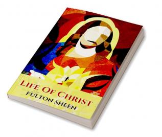 Life of Christ