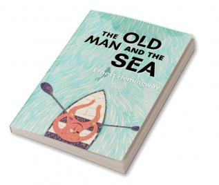 The Old Man and The Sea: Hemingway's most enduring work (Grapevine edition)