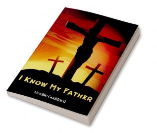 I Know My Father