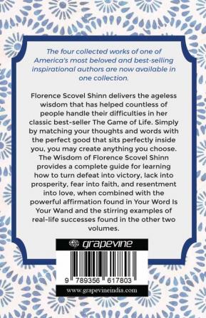 The Wisdom of Florence Scovel Shinn: 4 Complete Books