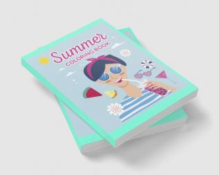 Summer Coloring Book for Kids Ages 6-12