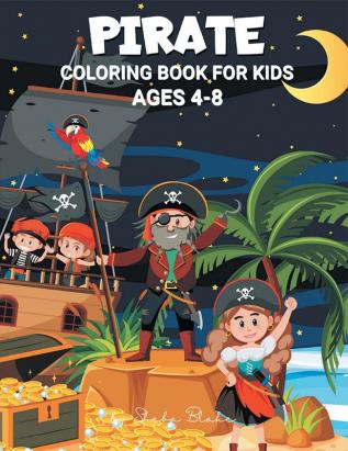 Pirate Coloring Book for Kids Ages 4-8