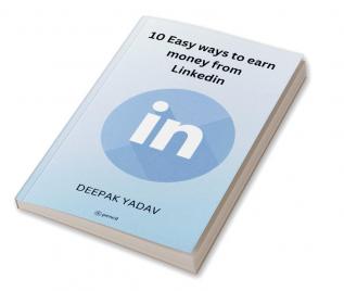 10 easy ways to earn money from Linkedin