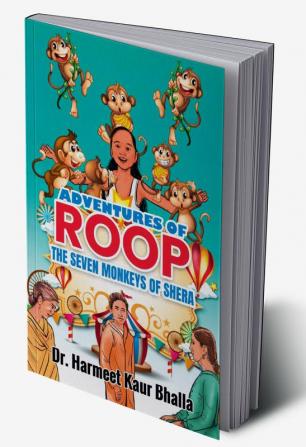 ADVENTURES OF ROOP - The SEVEN MONKEYS OF SHERA