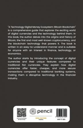 A Technology Digital Money Ecosystem Bitcoin Blockchain