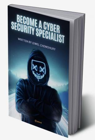 Become A Cyber Security Specialist