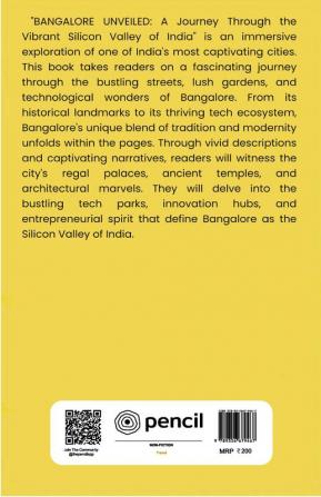 Bangalore Unveiled- A Journey Through the Vibrant Silicon Valley of India