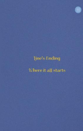 Line's Ending - Where it all Starts